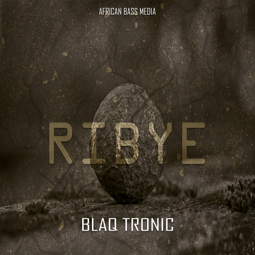 Blaq Tronic - Ribye [ABM0053]